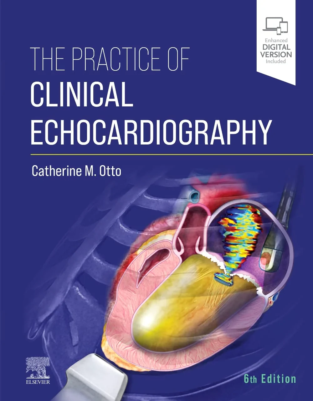 Coperta cărții "The Practice of Clinical Echocardiography" de Catherine M. Otto MD