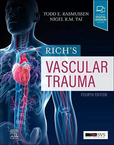 Coperta cărții "Richâ€™s Vascular Trauma" de Todd E. Rasmussen, Nigel R M Tai