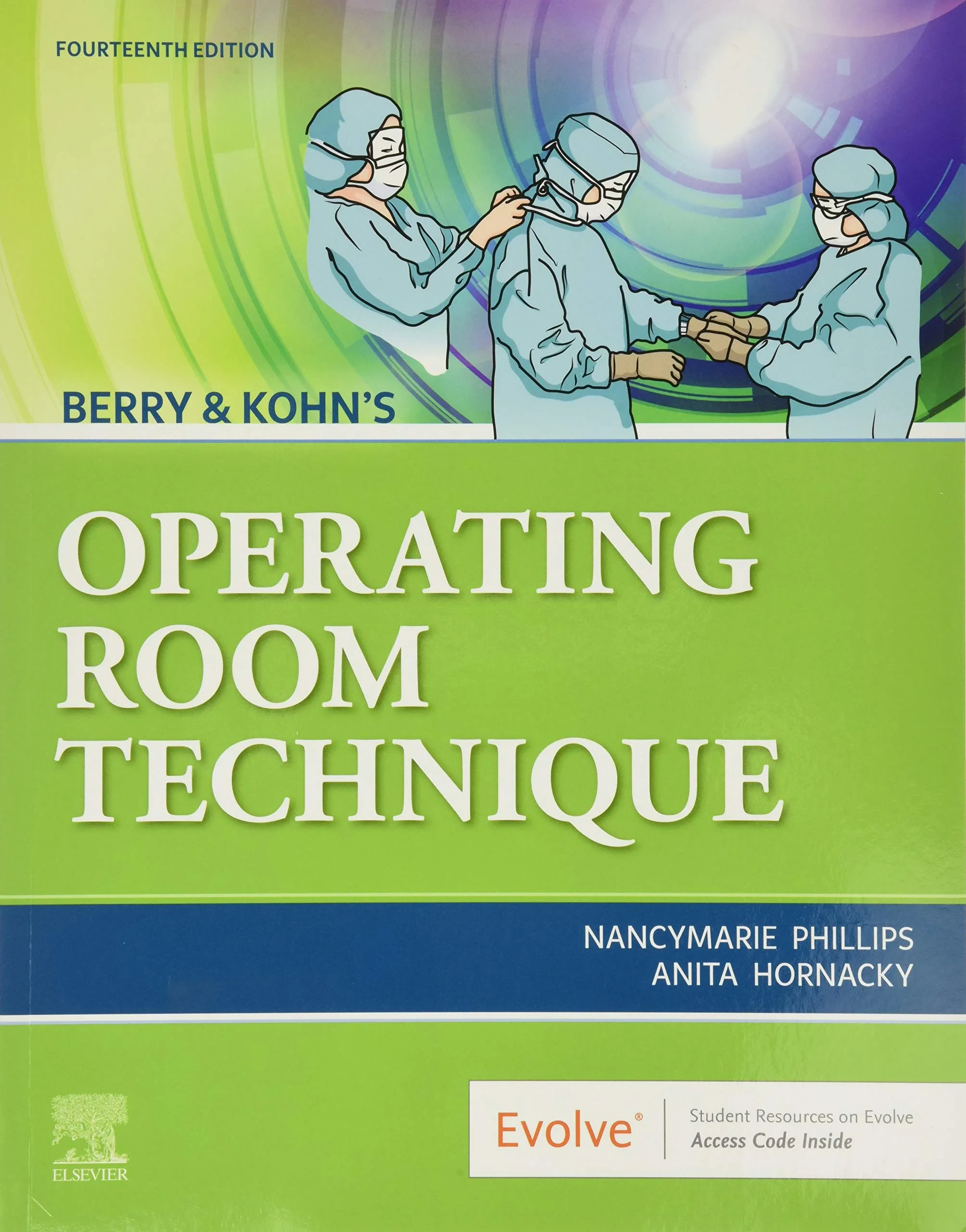 Coperta cărții "Berry &amp; Kohn’s Operating Room Technique" de Nancymarie Phillips RN PhD RNFA CNOR, Anita Hornacky BS RN CST CNOR