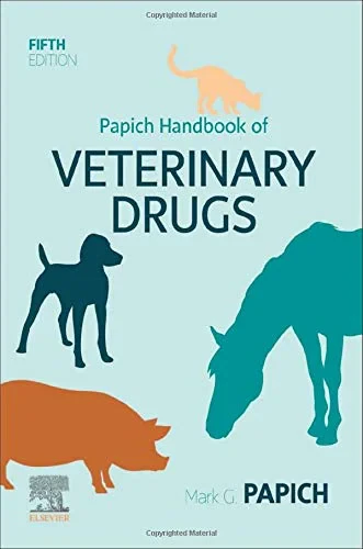 Coperta cărții "Papich Handbook of Veterinary Drugs: Small and Large Animal" de Mark G. Papich