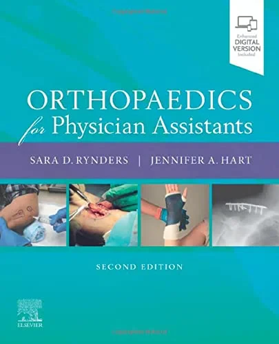 Coperta cărții "Orthopaedics for Physician Assistants" de Sara D Rynders, Jennifer Hart