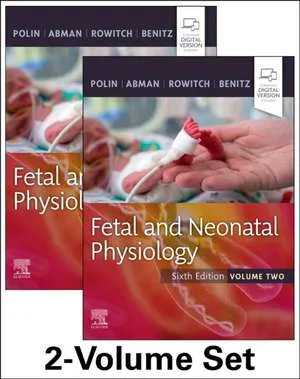 Coperta cărții "Fetal and Neonatal Physiology, 2-Volume Set" de Richard A. Polin, Steven H. Abman, David Rowitch, William E. Benitz