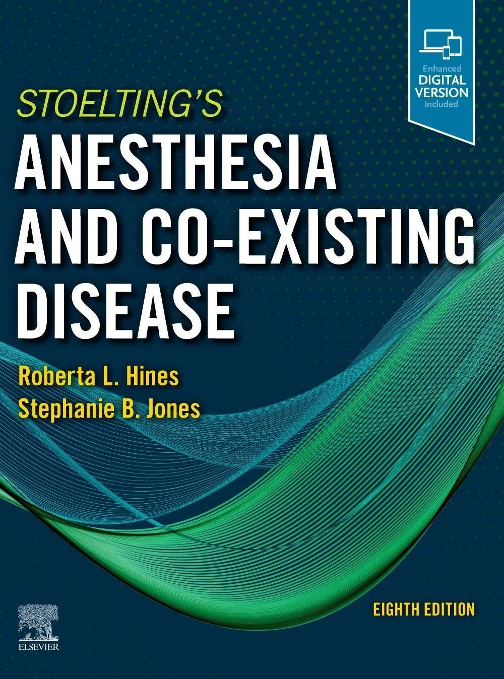 Coperta cărții "Stoelting's Anesthesia and Co-Existing Disease" de Roberta L. Hines, Stephanie B. Jones
