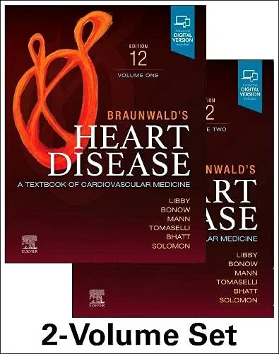 Coperta cărții "Braunwald’s Heart Disease, 2 Vol Set" de Eugene Braunwald, Peter Libby, Douglas L. Mann, Robert O. Bonow, Gordon F. Tomaselli, Deepak Bhatt, Scott D. Solomon