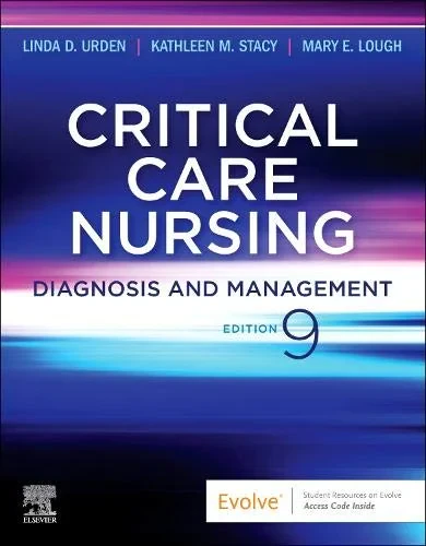Coperta cărții "Critical Care Nursing: Diagnosis and Management " de Linda D. Urden DNSc RN CNS NE-BC FAAN, Kathleen M. Stacy PhD RN CNS CCRN PCCN CCNS