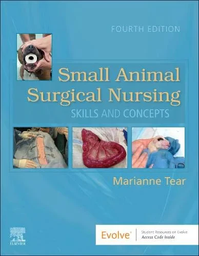 Coperta cărții "Small Animal Surgical Nursing" de Marianne Tear MS LVT