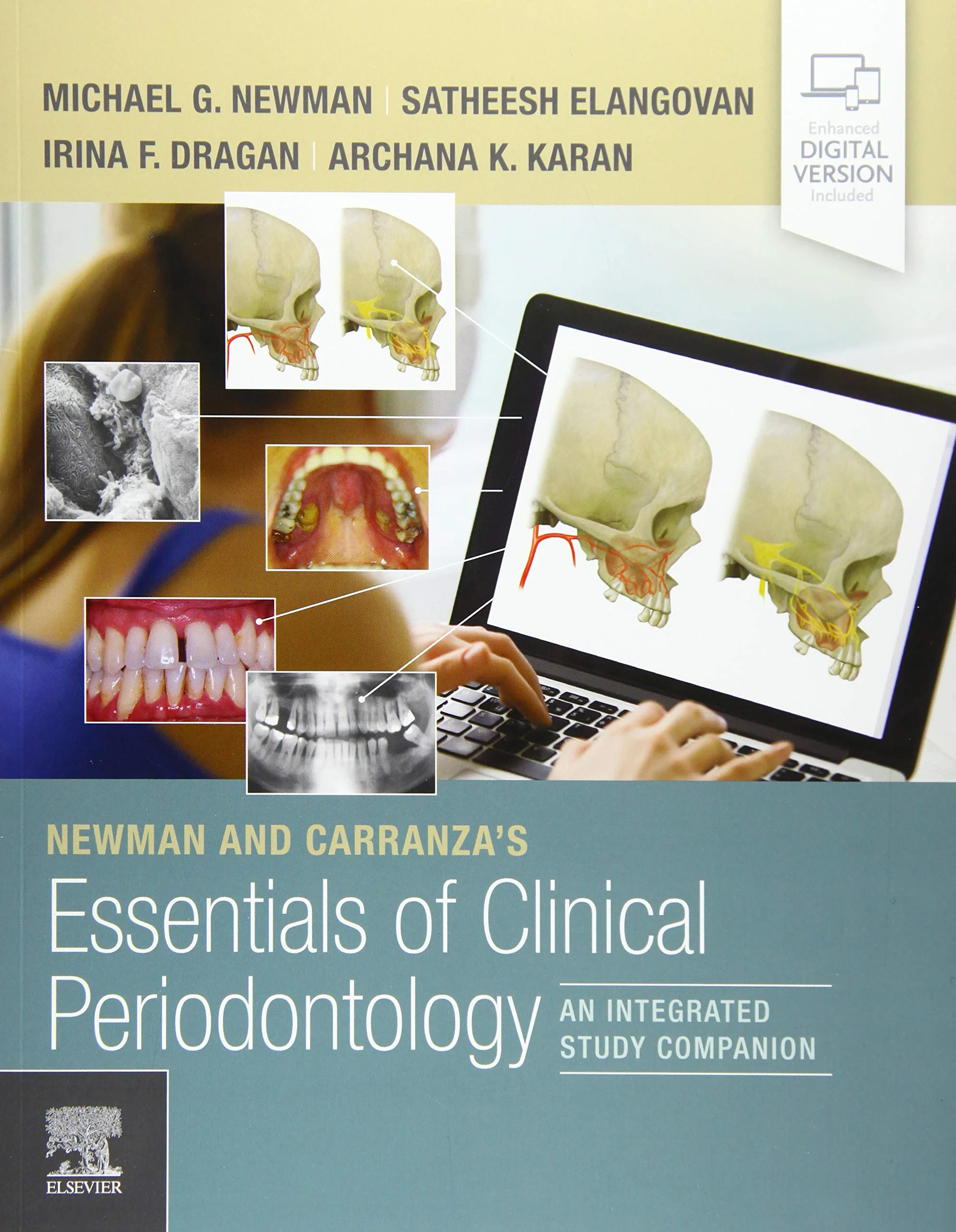 Coperta cărții "Newman and Carranza's Essentials of Clinical Periodontology: An Integrated Study Companion " de Michael G. Newman, Irina Dragan, Satheesh Elangovan, Archana K. Karan