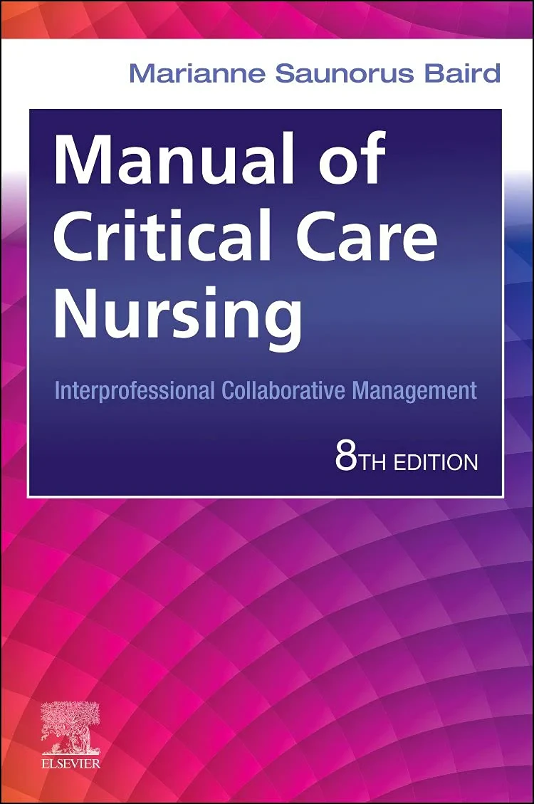 Coperta cărții "Manual of Critical Care Nursing" de Marianne Saunorus Baird
