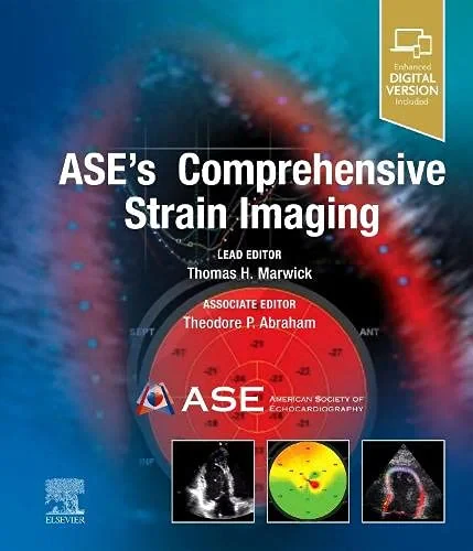 Coperta cărții "ASE’s Comprehensive Strain Imaging" de Thomas H. Marwick, Theodore P. Abraham