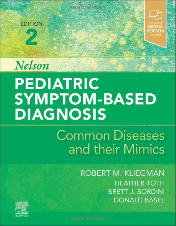 Coperta cărții "Nelson Pediatric Symptom-Based Diagnosis" de Robert M. Kliegman MD, Heather Toth MD, Brett J. Bordini MD, Donald Basel MD