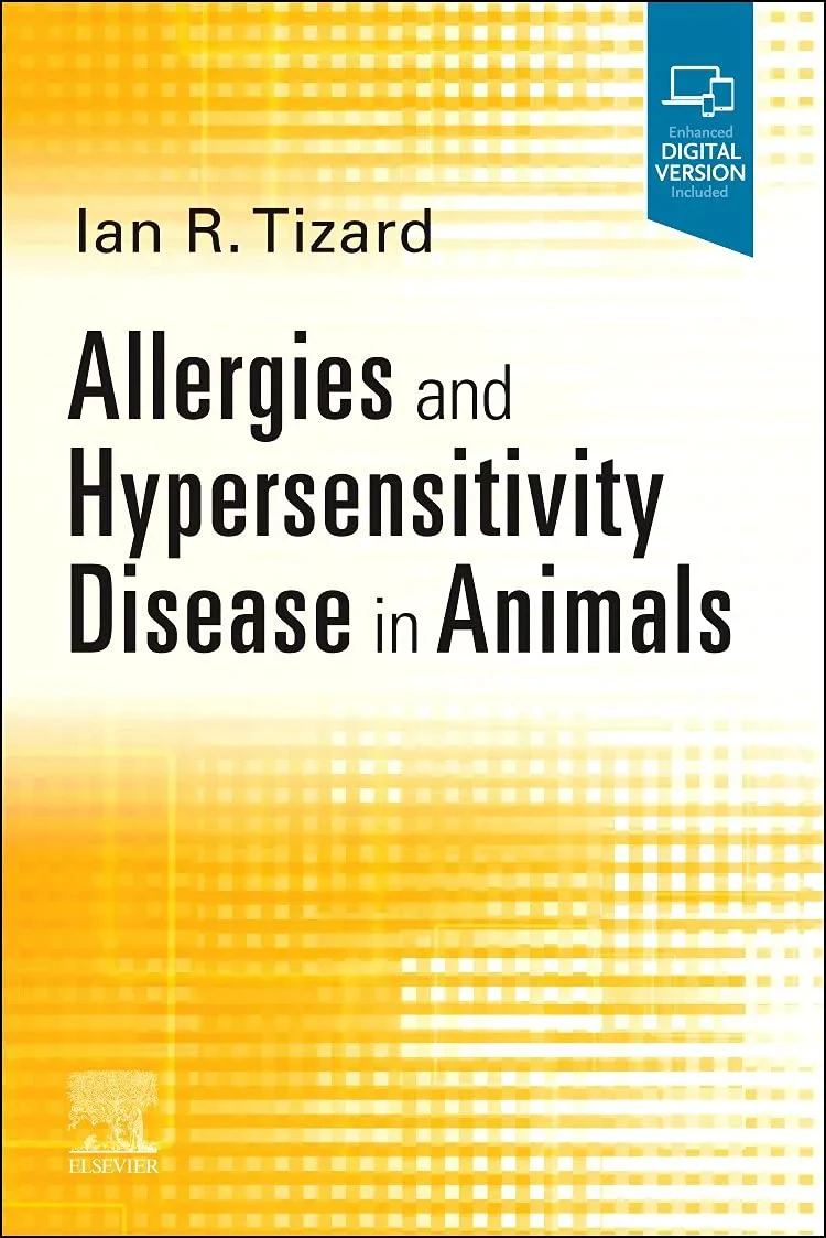Coperta cărții "Allergies and Hypersensitivity Disease in Animals" de Ian R. Tizard BVMS PhD ACVM ScD