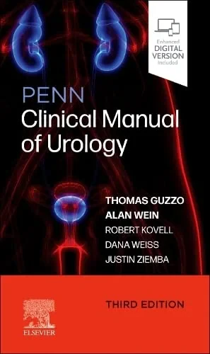 Coperta cărții "Penn Clinical Manual of Urology " de Thomas J. Guzzo, Robert C. Kovell, Justin B. Ziemba, Dana A. Weiss, Alan J. Wein