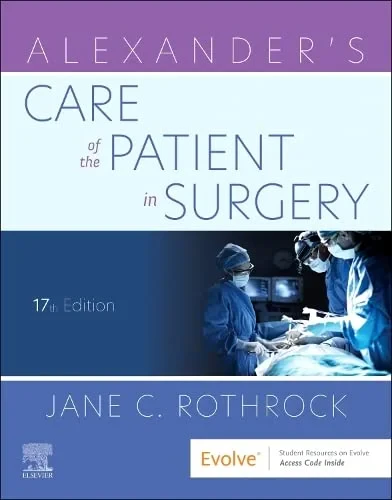 Coperta cărții "Alexander's Care of the Patient in Surgery, 17e" de Jane C. Rothrock