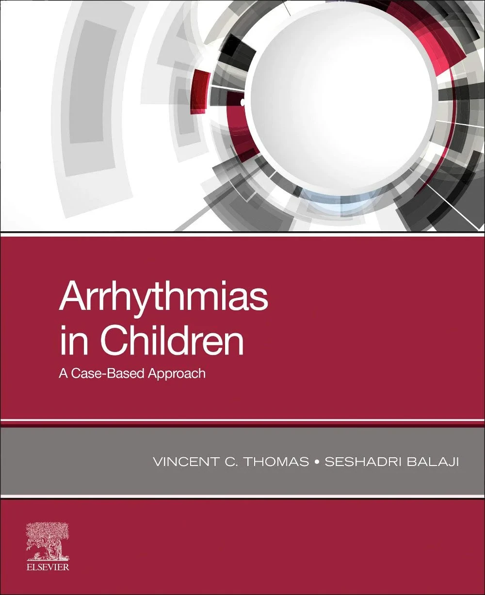 Coperta cărții "Arrhythmias in Children: A Case-Based Approach" de Vincent C. Thomas MD MHA, Seshadri Balaji MBBS MRCP (UK) PhD