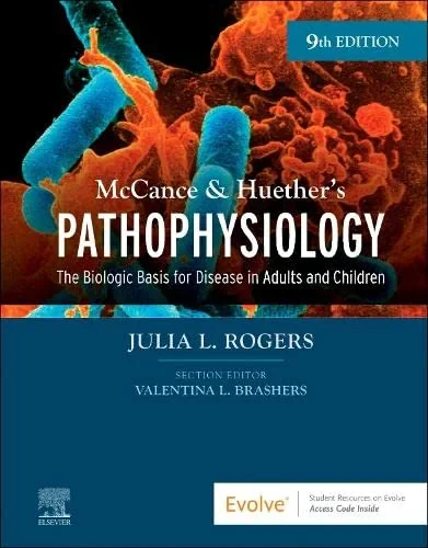 Coperta cărții "McCance &amp; Huether's Pathophysiology: The Biologic Basis for Disease in Adults and Children" de Julia Rogers DNP RN CNS FNP-BC