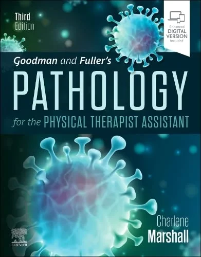 Coperta cărții "Goodman and Fuller’s Pathology for the Physical Therapist Assistant" de Charlene Marshall