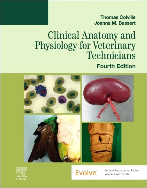 Coperta cărții "Clinical Anatomy and Physiology for Veterinary Technicians 4th" de Thomas P. Colville, Joanna M. Bassert