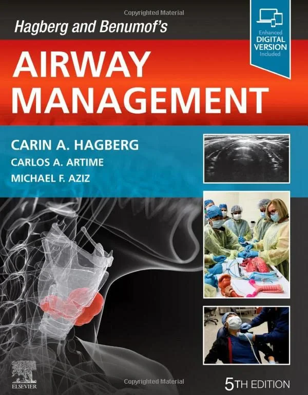 Coperta cărții "Hagberg and Benumof’s Airway Management " de Carin A. Hagberg MD FASA
