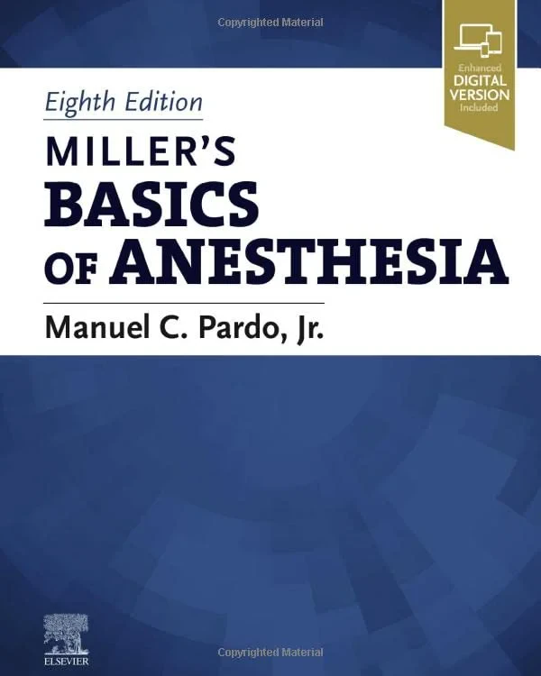 Coperta cărții "Miller's Basics of Anesthesia" de Manuel Pardo