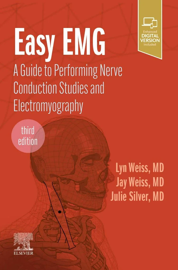 Coperta cărții "Easy EMG: A Guide to Performing Nerve Conduction Studies and Electromyography" de Jay M. Weiss, Lyn D Weiss, Julie K. Silver