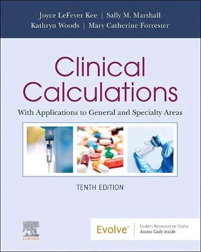 Coperta cărții "Clinical Calculations: With Applications to General and Specialty Areas " de Joyce LeFever Kee, Sally M. Marshall, Mary Catherine Forrester, Kathryn Woods