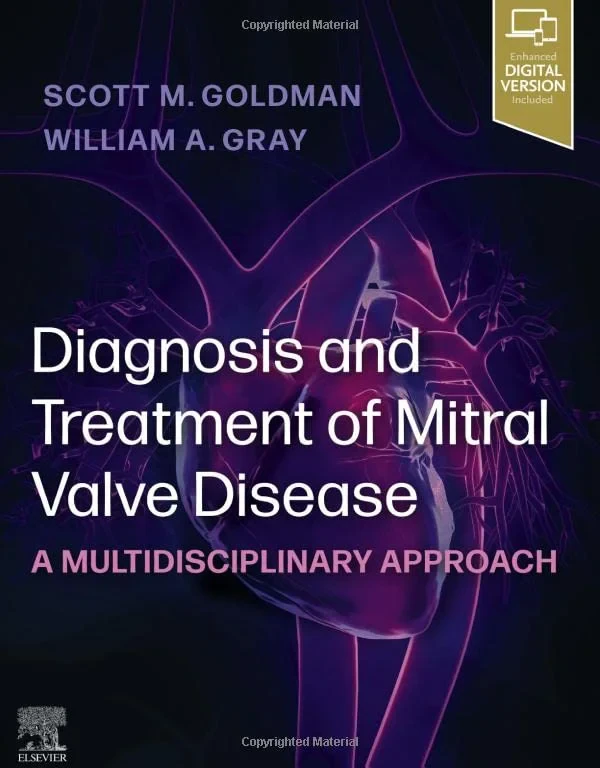 Coperta cărții "Diagnosis and Treatment of Mitral Valve Disease: A Multidisciplinary Approach " de Scott Goldman MD