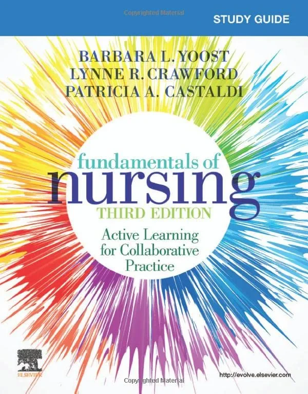 Coperta cărții "Study Guide for Fundamentals of Nursing" de RN, MBA, MSN, Barbara L Yoost, CNE, ANEF; Lynne R Crawford, CNE and Patricia Castaldi, ANEF, Lynne R Crawford