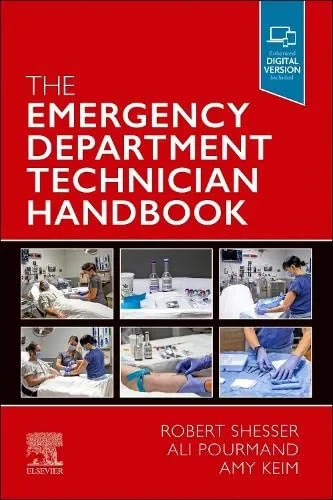 Coperta cărții "The Emergency Department Technician Handbook" de Robert Shesser, Ali Pourmand, Amy Keim