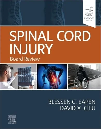 Coperta cărții "Spinal Cord Injury: Board Review" de Blessen Eapen, David Cifu