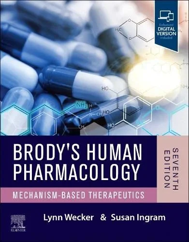 Coperta cărții "Brody’s Human Pharmacology: Mechanism-Based Therapeutics" de Lynn Wecker &amp; Susan Ingram