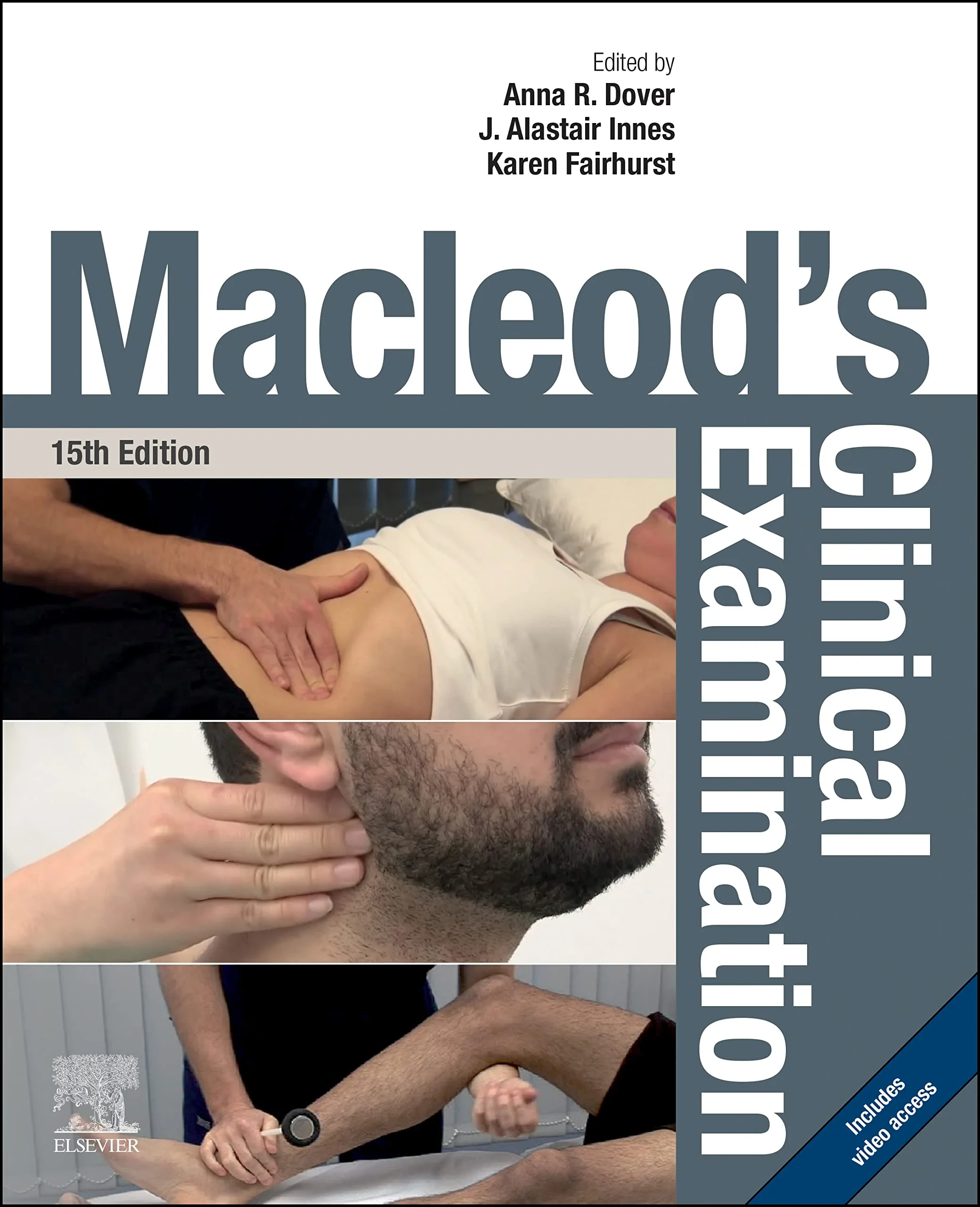 Coperta cărții "Macleod’s Clinical Examination " de Anna R Dover, J. Alastair Innes, Karen Fairhurst