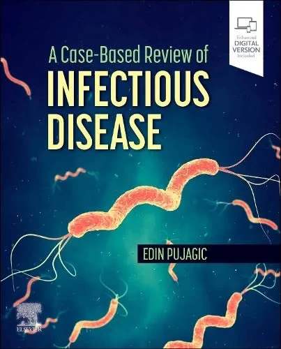 Coperta cărții "A Case-Based Review of Infectious Disease" de Edin Pujagic