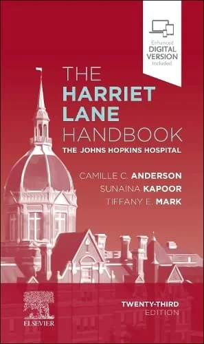 Coperta cărții "The Harriet Lane Handbook: The Johns Hopkins Hospital" de Camille C. Anderson &amp; The Johns Hopkins Hospital &amp; Sunaina Kapoor &amp; Tiffany E Mark