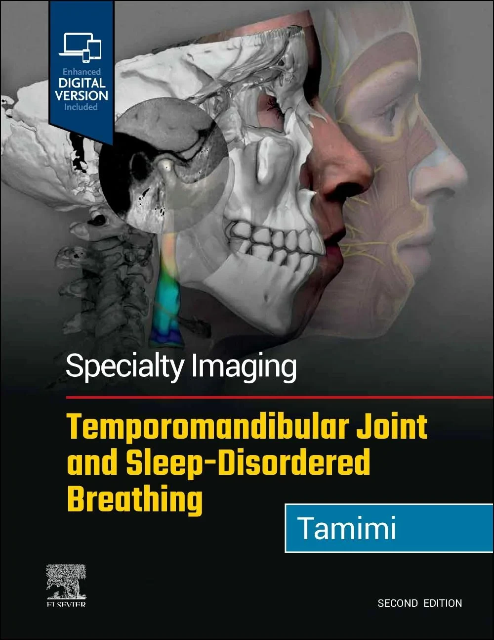 Coperta cărții "Specialty Imaging: Temporomandibular Joint and Sleep-Disordered Breathing " de Dania Tamimi BDS DMSc