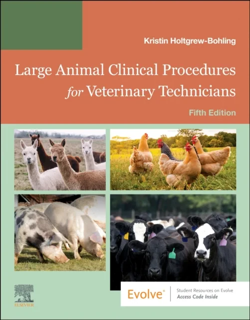 Coperta cărții "Large Animal Clinical Procedures for Veterinary Technicians" de Kristin J. Holtgrew-Bohling