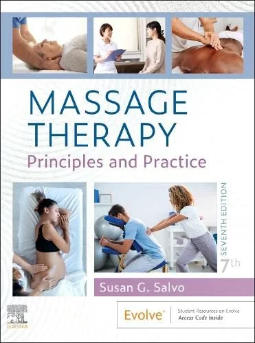 Coperta cărții "Massage Therapy: Principles and Practice " de Susan G. Salvo