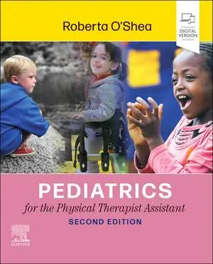 Coperta cărții "Pediatrics for the Physical Therapist Assistant" de Roberta O'Shea