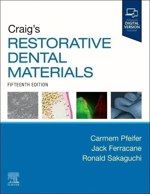 Coperta cărții "Craig's Restorative Dental Materials" de Ronald L. Sakaguchi, Jack Ferracane, Carmem S. Pfeifer