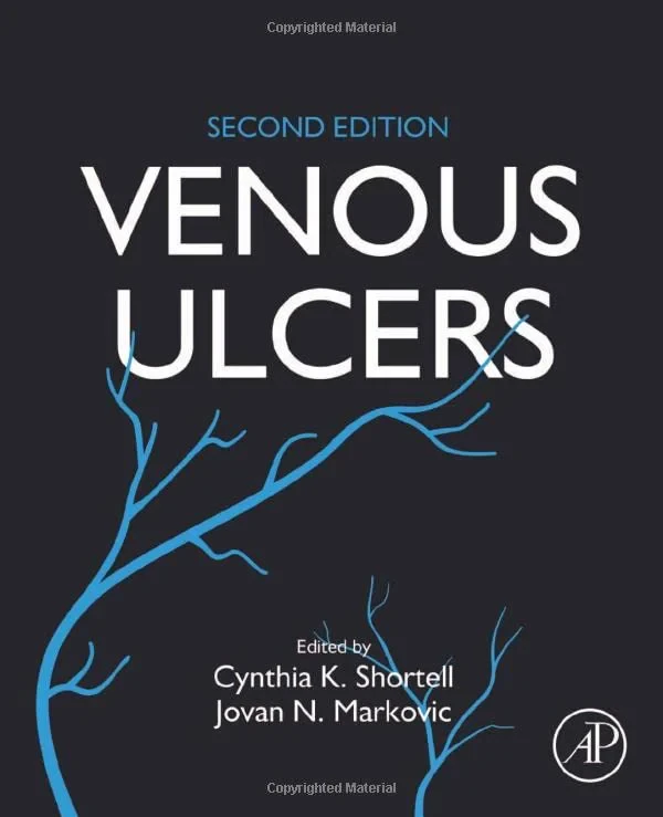 Coperta cărții "Venous Ulcers " de Cynthia Shortell, Jovan Markovic