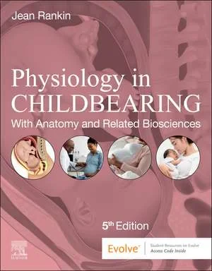 Coperta cărții "Physiology in Childbearing, 5th Edition" de Jean Rankin