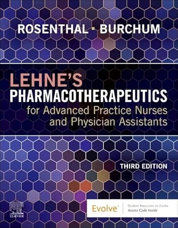 Coperta cărții "Lehne’s Pharmacotherapeutics for Advanced Practice Nurses and Physician Assistants, 3rd Edition" de Jacqueline Rosenjack Burchum, Laura D. Rosenthal