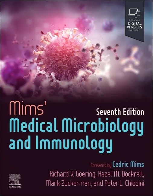 Coperta cărții "Mims’ Medical Microbiology and Immunology, Seventh Edition" de Richard Goering, Hazel M. Dockrell, Mark Zuckerman, Peter L. Chiodini