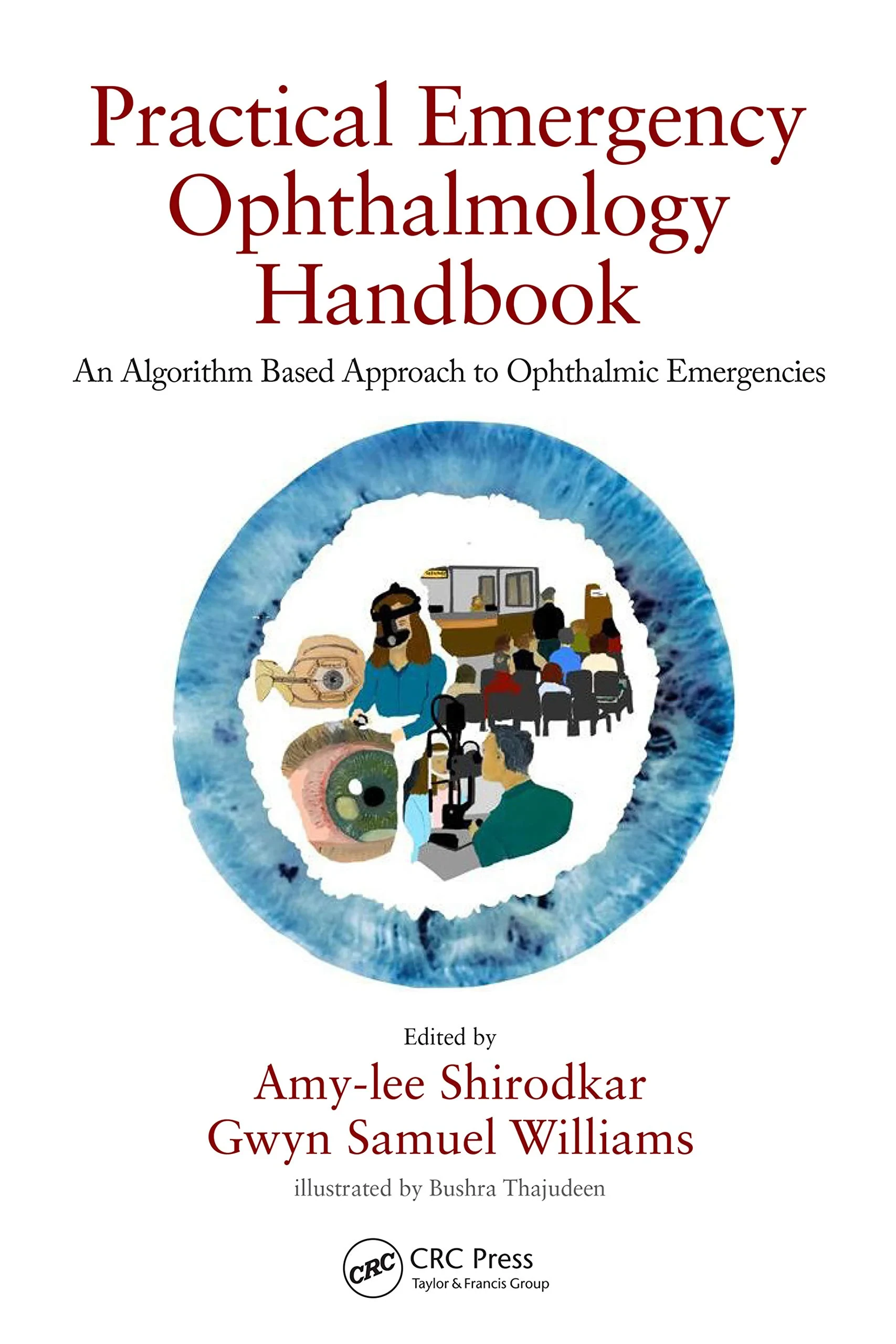 Coperta cărții "Practical Emergency Ophthalmology Handbook" de Amy-lee Shirodkar, Gwyn Samuel Williams