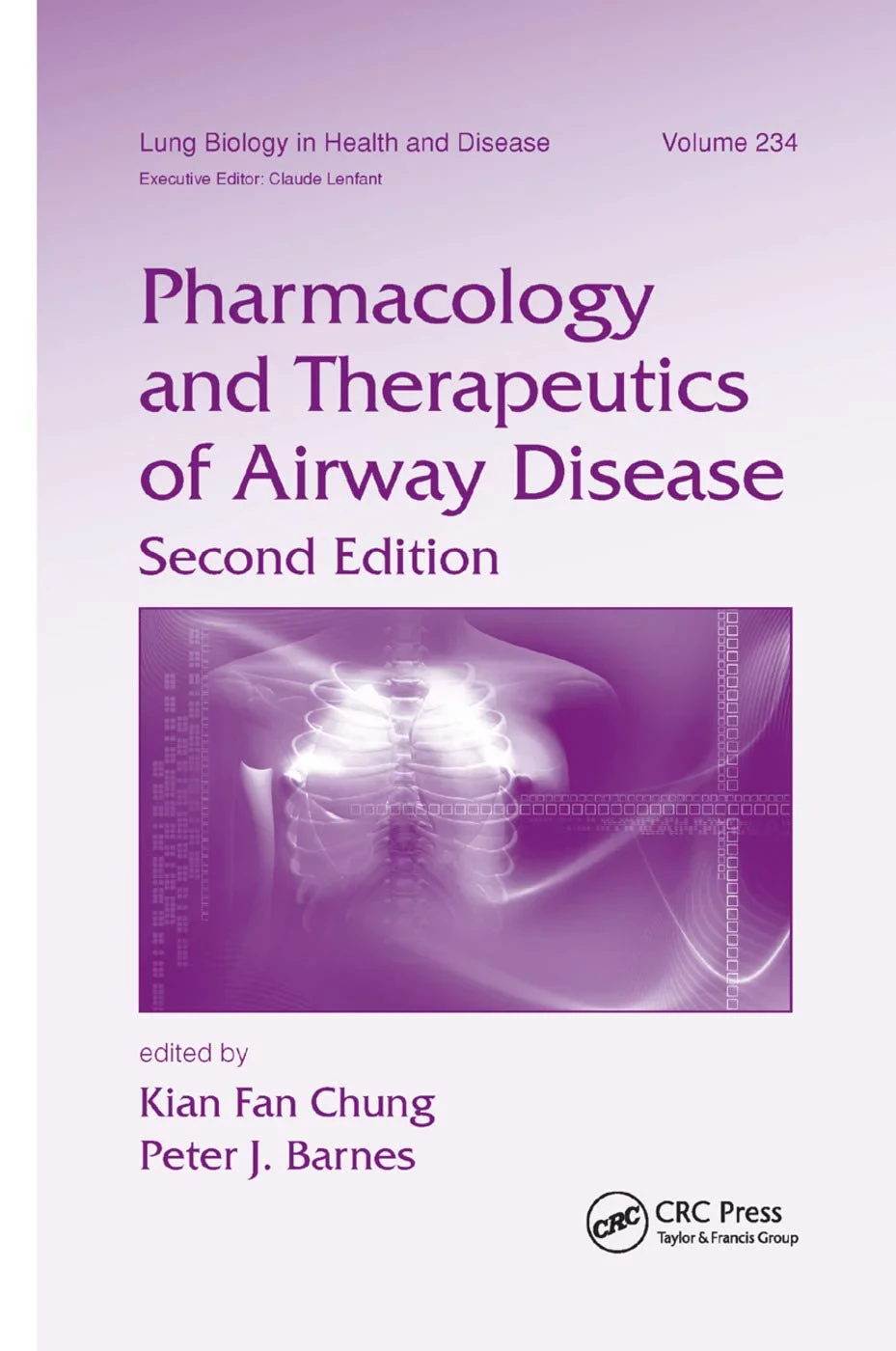 Coperta cărții "Pharmacology and Therapeutics of Airway Disease" de Kian Fan Chung