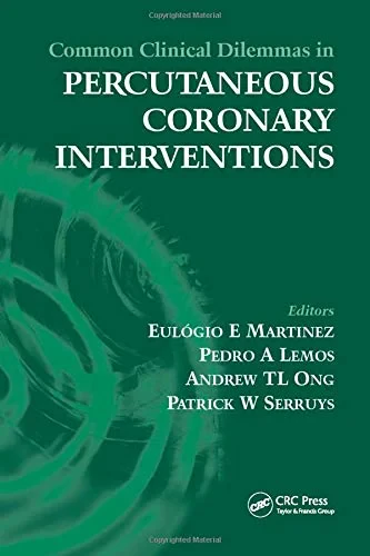 Coperta cărții "Common Clinical Dilemmas in Percutaneous Coronary Interventions" de Eulogio Martinez