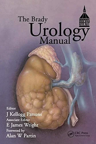 Coperta cărții "Brady Urology Manual" de J. Kellogg Parsons, E. James Wright