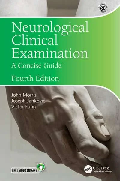 Coperta cărții "Neurological Clinical Examination: A Concise Guide" de John Morris