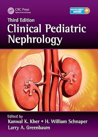 Coperta cărții "Clinical Pediatric Nephrology" de Kanwal Kher, H. William Schnaper, Larry A. Greenbaum