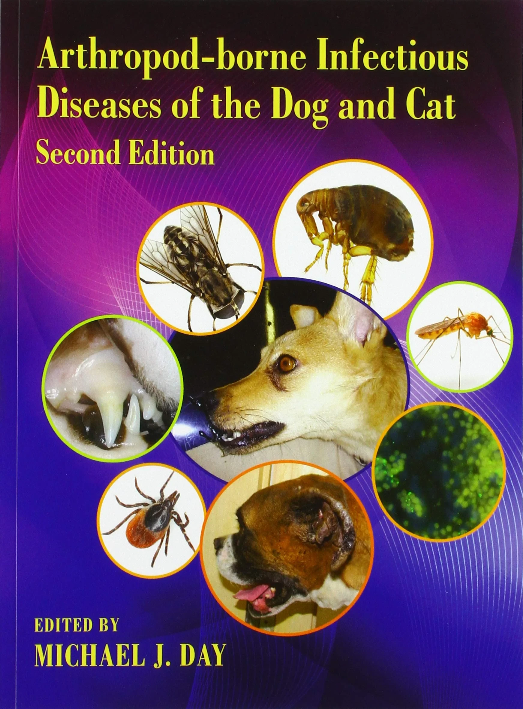 Coperta cărții "Arthropod-borne Infectious Diseases of the Dog and Cat " de Michael J. Day