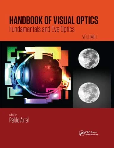 Coperta cărții "Handbook of Visual Optics, Volume One: Fundamentals and Eye Optics " de Pablo Artal